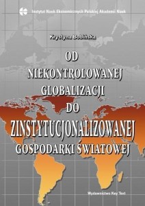 OD NIEKONTROLOWANEJ GLOBALIZACJI DO...