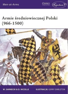 ARMIE ŚREDNIOWIECZNEJ POLSKI (966-1500)