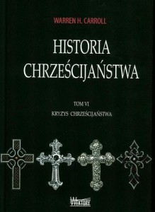 HISTORIA CHRZEŚCIJAŃSTWA T6 KRYZYS CHRZEŚCIJAŃSTWA