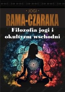 FILOZOFIA JOGI I OKULTYZM WSCHODNI