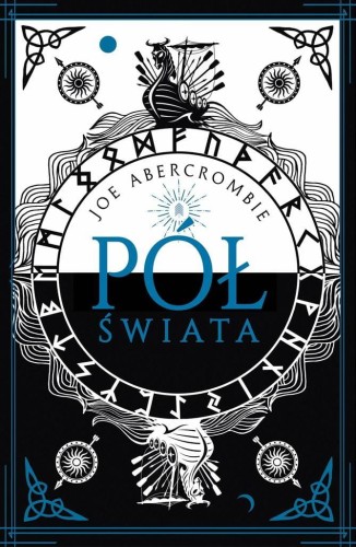 Morze Drzazg T.2 Pół świata w.2, Joe Abercrombie