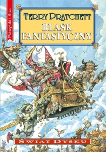 ŚWIAT DYSKU. BLASK FANTASTYCZNY, TERRY PRATCHETT