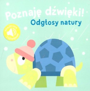 POZNAJĘ DŹWIĘKI. ODGŁOSY NATURY, PRACA ZBIOROWA