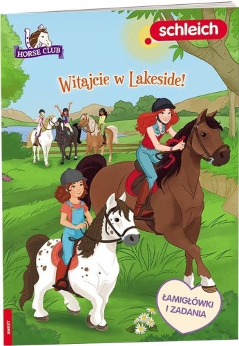 Horse Club. Witajcie w Lakeside!, praca zbiorowa
