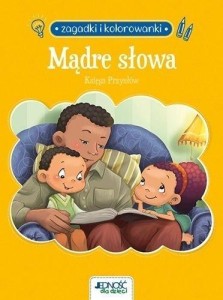 MĄDRE SŁOWA. KSIĘGA PRZYSŁÓW