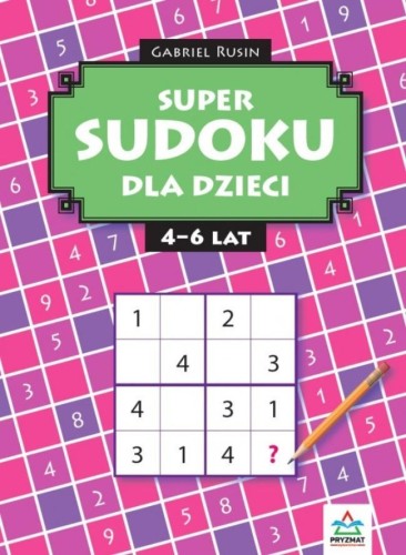 Super sudoku dla dzieci 4-6, Gabriel Rusin