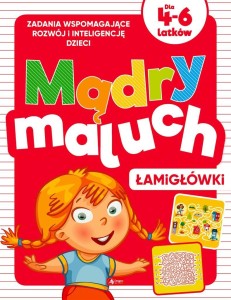 MĄDRY MALUCH. ŁAMIGŁÓWKI, IWONA BATURO