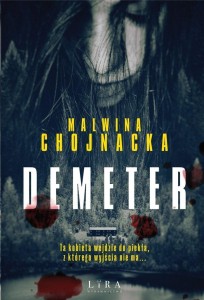 DEMETER, MALWINA CHOJNACKA