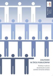ZAUFANIE W ŻYCIU PUBLICZNYM, PRACA ZBIOROWA
