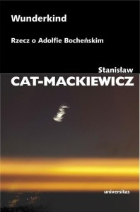 WUNDERKIND. RZECZ O ADOLFIE BOCHEŃSKIM