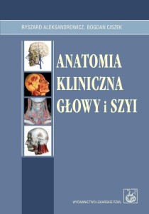 ANATOMIA KLINICZNA GŁOWY I SZYI