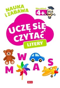 UCZĘ SIĘ CZYTAĆ. LITERY 4+