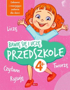 BAWIĘ SIĘ I UCZĘ. PRZEDSZKOLE, IWONA BATURO
