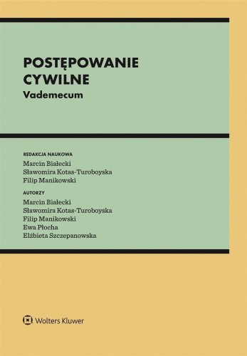 Postępowanie cywilne. Vademecum, praca zbiorowa