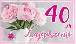 ZAPROSZENIE URODZINY 40 (10SZT)