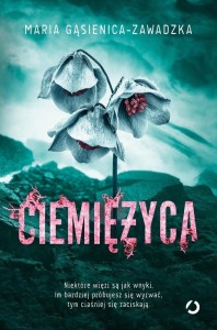 CIEMIĘŻYCA, MARIA GĄSIENICA-ZAWADZKA