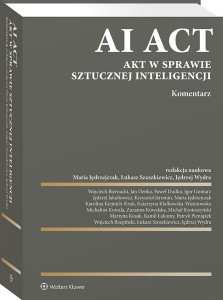 AI ACT. AKT W SPRAWIE SZTUCZNEJ INTELIGENCJI