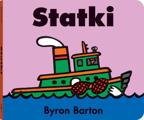 Statki, Byron Barton