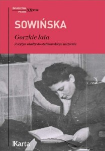 GORZKIE LATA. Z WYŻYN WŁADZY DO STALINOWSKIEGO...