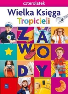 NOWI TROPICIELE CZTEROLATEK.WIEKA KSIĘGA 2021 WSIP