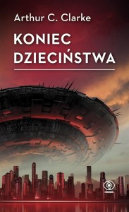 KONIEC DZIECIŃSTWA, ARTHUR C. CLARKE