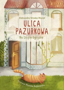 ULICA PAZURKOWA. NA TROPIE OGRYZKA