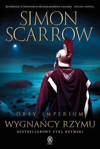 Orły Imperium T.19 Wygnańcy Rzymu, Simon Scarrow