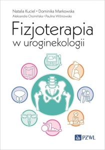FIZJOTERAPIA W UROGINEKOLOGII, PRACA ZBIOROWA