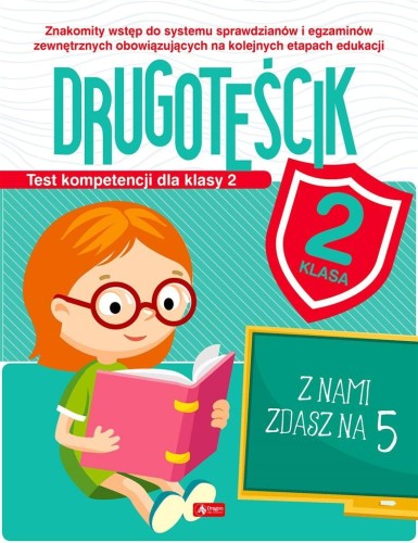 Test kompetencji dla klasy 2. Drugoteścik