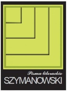 PISMA TOM 2 - PISMA LITERACKIE, KAROL SZYMANOWSKI