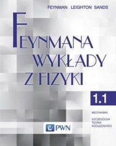 FEYNMANA WYKŁADY Z FIZYKI T. 1, CZ. 1