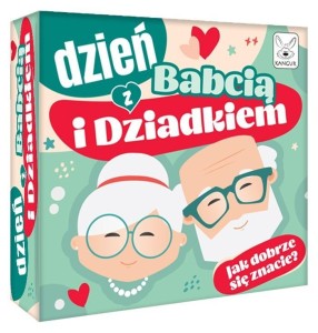 DZIEŃ Z BABCIĄ I DZIADKIEM JAK DOBRZE SIĘ ZNACIE?