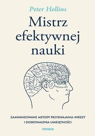 Mistrz efektywnej nauki, Peter Hollins