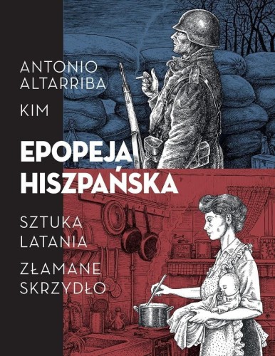 Epopeja hiszpańska: Sztuka latania. Złamane..