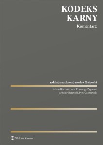 KODEKS KARNY. KOMENTARZ