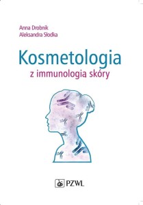 KOSMETOLOGIA Z IMMUNOLOGIĄ SKÓRY