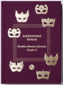 HRABIA MONTE CHRISTO CZ.2, ALEKSANDER DUMAS