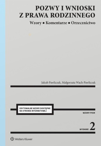 Pozwy i wnioski z prawa rodzinnego w.2
