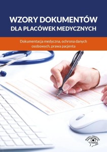 WZORY DOKUMENTÓW DLA PLACÓWEK MEDYCZNYCH...