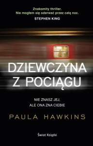 DZIEWCZYNA Z POCIĄGU, PAULA HAWKINS