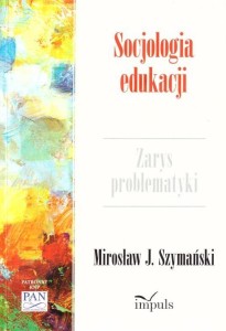 PSYCHOLOGIA. SOCJOLOGIA EDUKACJI