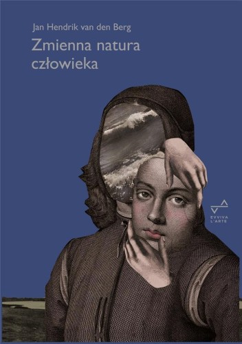 Zmienna natura człowieka, Jan Hendrik van den Berg