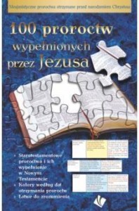 100 PROROCTW WYPEŁNIONYCH PRZEZ JEZUSA
