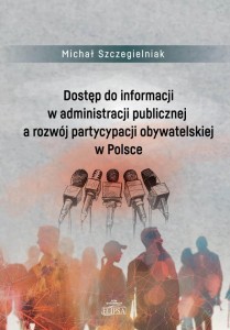 DOSTĘP DO INFORMACJI W ADMINISTRACJI PUBLICZNEJ..