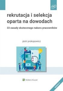 REKRUTACJA I SELEKCJA OPARTA NA DOWODACH