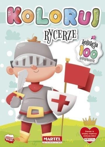 Koloruj Rycerze, praca zbiorowa