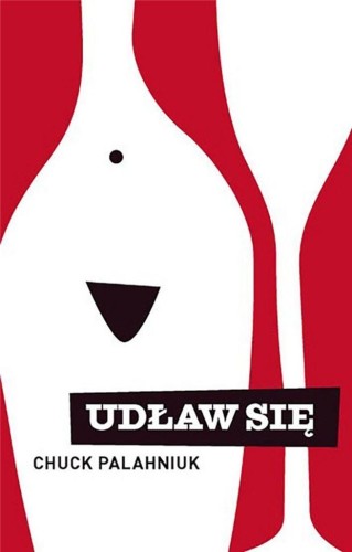 Udław się, Chuck Palahniuk