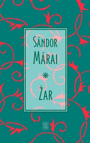 Żar, Sndor Mrai