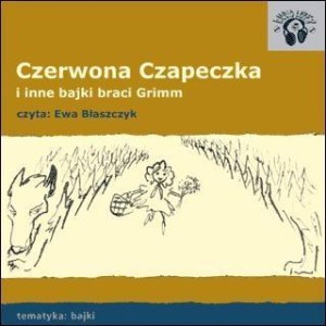 CZERWONA CZAPECZKA. BAJKI AUDIO CD, PRACA ZBIOROWA