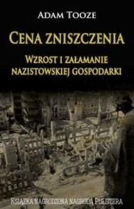 CENA ZNISZCZENIA, ADAM TOOZE
